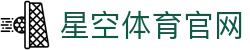 星空体育APP官网下载-星空体育官方客户端-XingkongSports